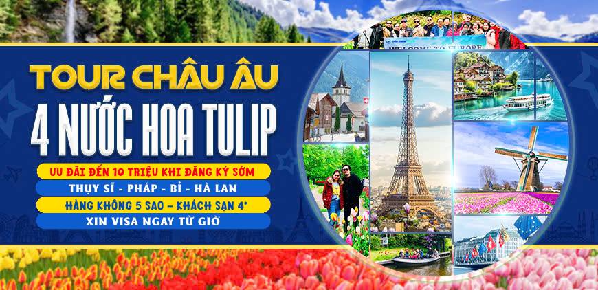 Tour EU4: THỤY SĨ - PHÁP - BỈ - HÀ LAN