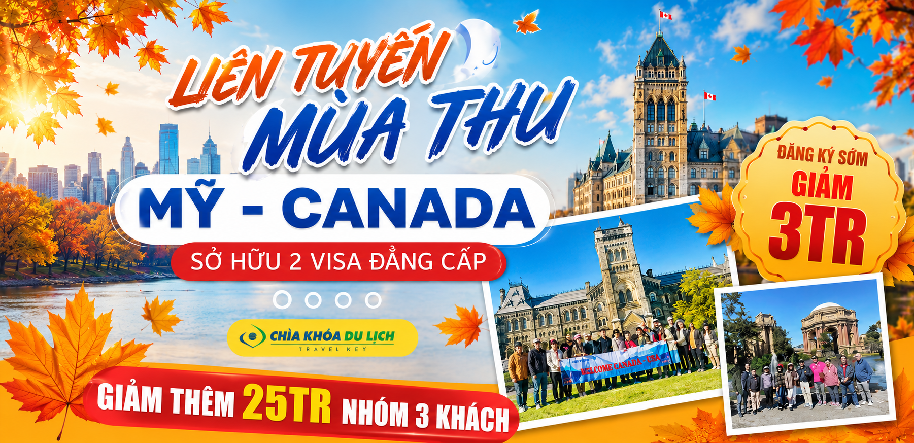 LIÊN TUYẾN MỸ - CANADA (MÙA THU)