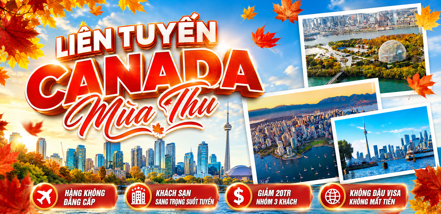 LIÊN TUYẾN CANADA (MÙA THU)