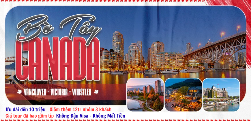 TOUR BỜ TÂY CANADA TẾT 2026